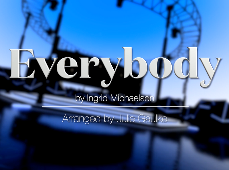 Everybody (arr. Julie Gaulke)