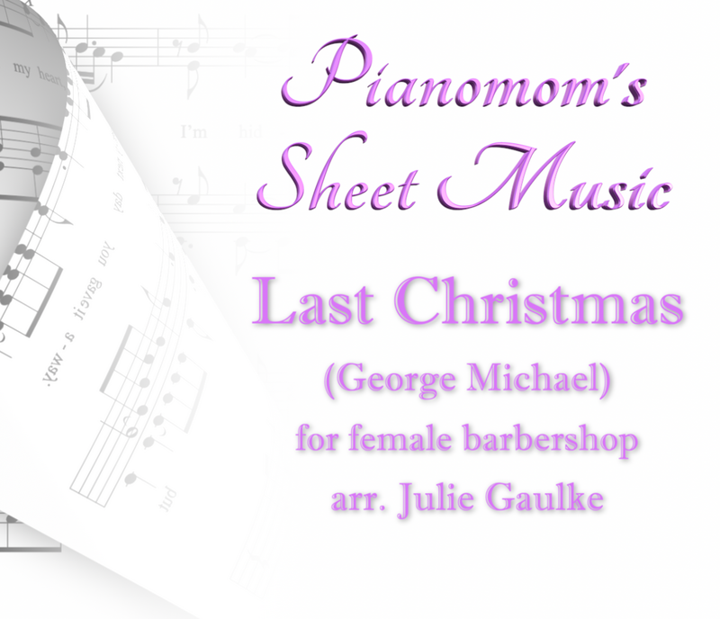 Last Christmas (arr. Julie Gaulke)