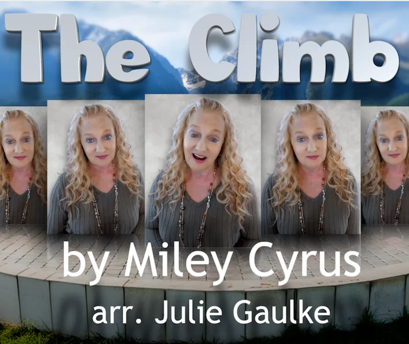 The Climb (arr. Julie Gaulke)