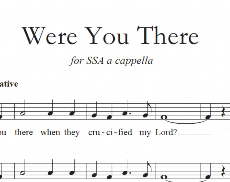 Were You There (arr. Julie Gaulke)