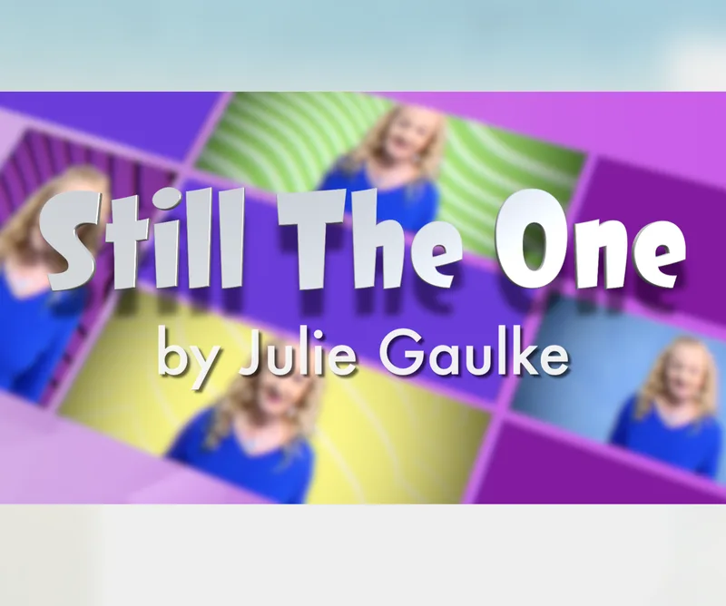 Still The One (arr. Julie Gaulke)