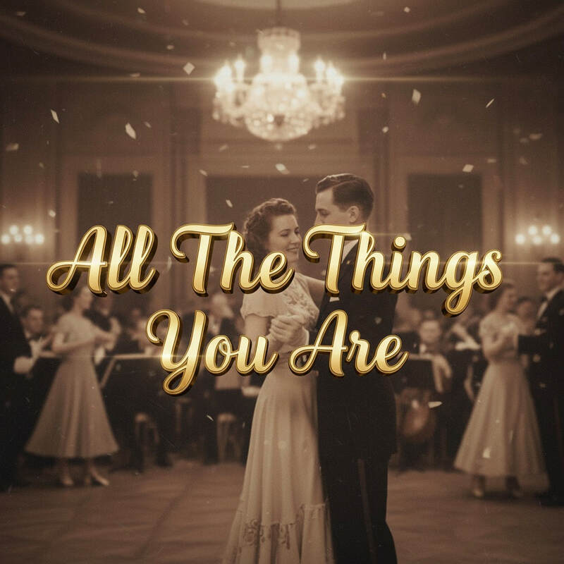 All The Things You Are (arr. Kirby Shaw)